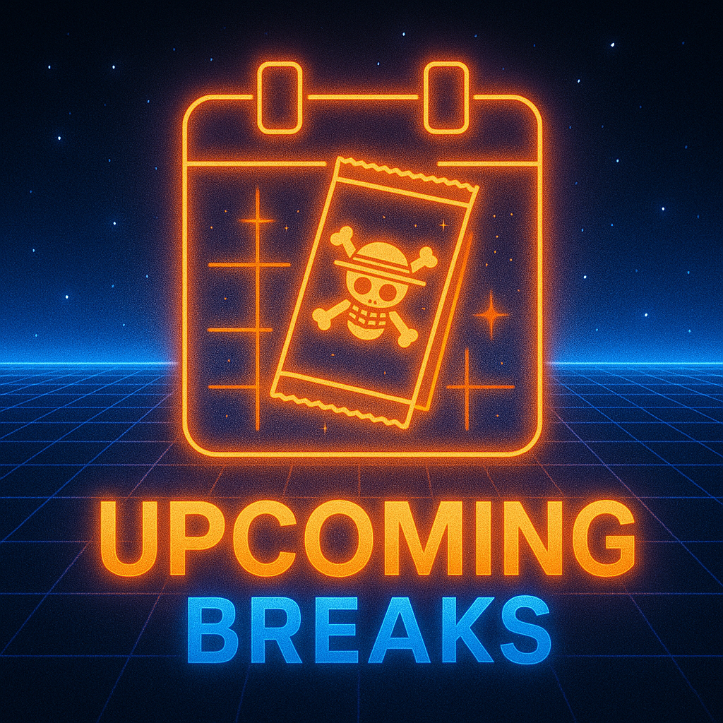 Upcoming Breaks (One Piece)